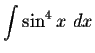 $\displaystyle \int \sin^4 x\ dx $